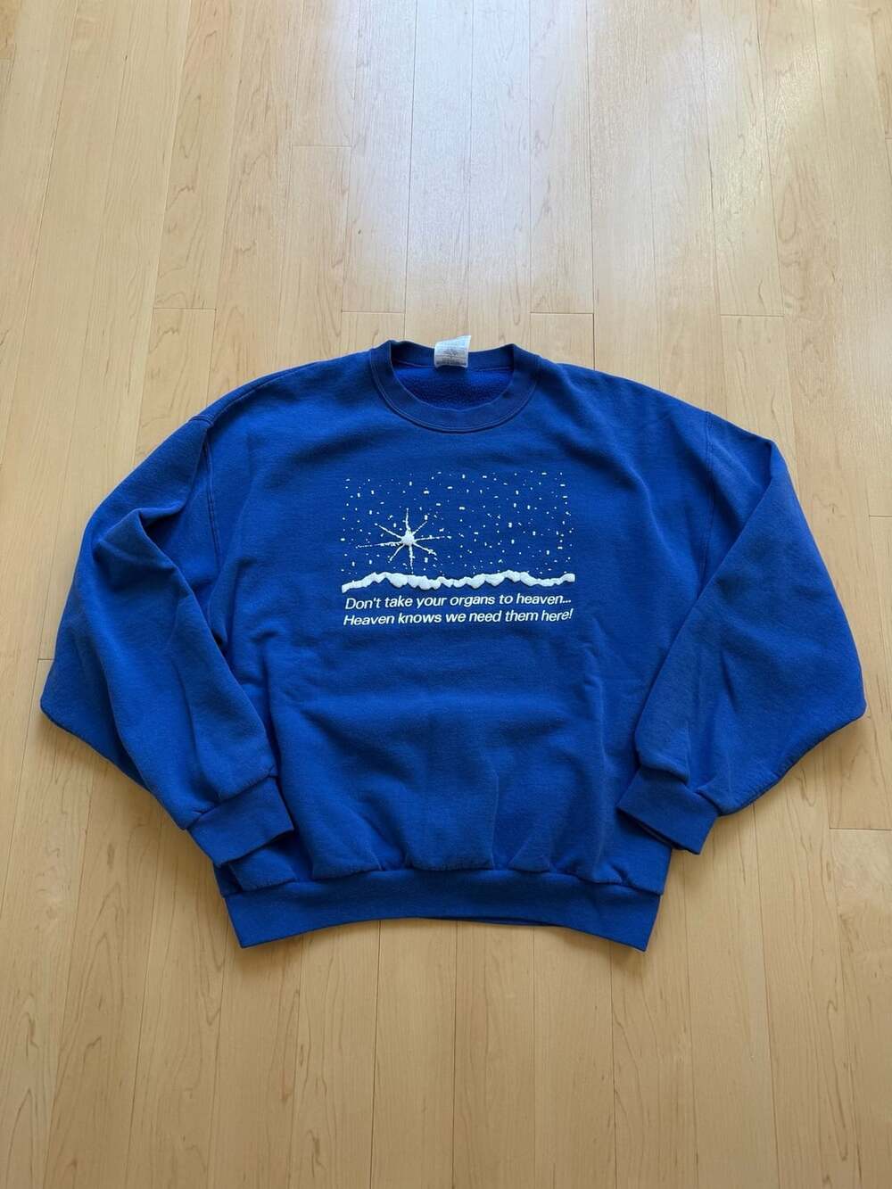 90s Jerzees Sweatshirt “Don't Take Your Organs”